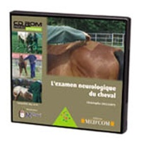 L EXAMEN NEUROLOGIQUE DU CHEVAL