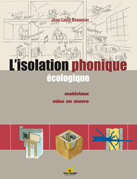 L'isolation phonique écologique