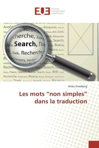 LES MOTS NON SIMPLES DANS LA TRADUCTION