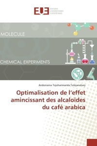 Optimalisation de l'effet amincissant des alcaloïdes du café arabica