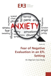 Fear of Negative Evaluation in an EFL Setting