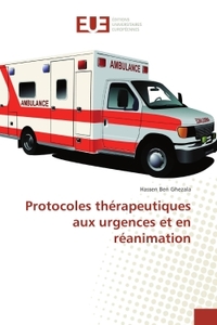 Protocoles therapeutiques aux urgences et en reanimation