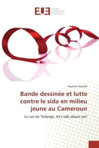 Bande dessinee et lutte contre le sida en milieu jeune au Cameroun