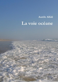 LA VOIE OCEANE
