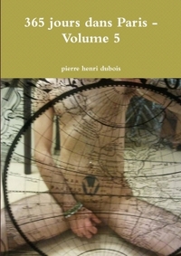 365 JOURS DANS PARIS - VOLUME 5