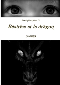 ERWAN BUCKLEFEET 4 - BEATRICE ET LE DRAGON