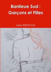 BANLIEUE SUD : GARCONS ET FILLES