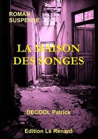 LA MAISON DES SONGES