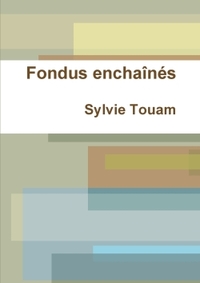 FONDUS ENCHAINES