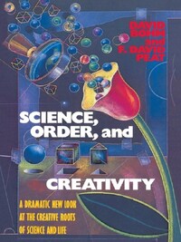 SCIENCE, ORDER AND CREATIVITY