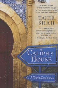 THE CALIPH'S HOUSE