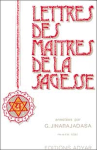 Lettres des Maîtres de Sagesse T.1
