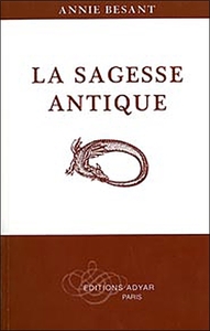 LA SAGESSE ANTIQUE