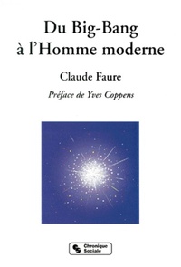 Du big bang à l'homme moderne