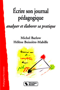 ECRIRE SON JOURNAL PEDAGOGIQUE