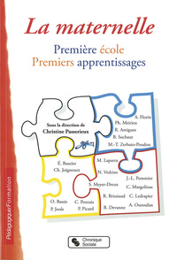 MATERNELLE PREMIERE ECOLE PREMIERS APPRENTISSAGE (LA)