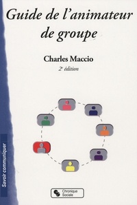 GUIDE DE L'ANIMATEUR DE GROUPE 2E EDITION