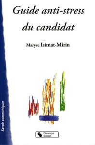 Guide anti-stress du candidat