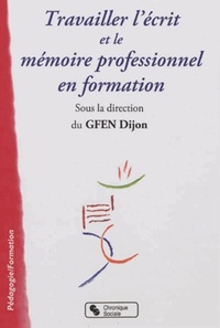 Travailler l'écrit et le mémoire professionnel en formation