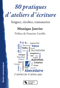80 PRATIQUES D'ATELIERS ECRITURE