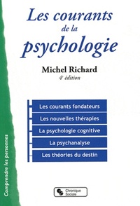 COURANTS DE LA PSYCHOLOGIE (LES) 4E EDITION