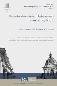 T. 141. Comparaison du droit roumain et du droit français : Les contrats spéciaux