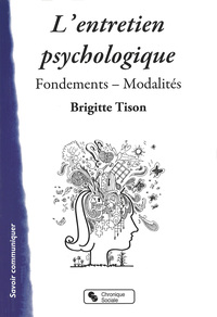 ENTRETIEN PSYCHOLOGIQUE (L')