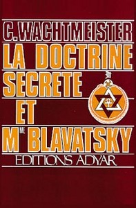 Doctrine Secrète et Mme Blavatsky