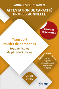 Annales de l’examen - Attestation de capacité professionnelle Voyageurs (2020/2025)