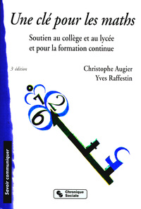 CLE POUR LES MATHS 3eme Edition