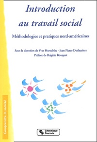 Introduction au travail social méthodologies et pratiques Nord-américaines