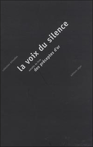 VOIX DU SILENCE