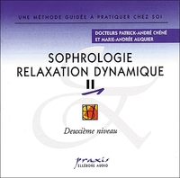 SOPHROLOGIE RELAXATION DYNAMIQUE VOL 2 - AUDIO
