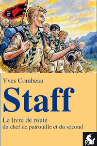 Staff, le livre de route du chef de patrouille et du second