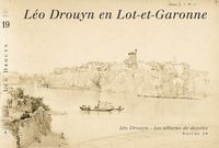 LEO DROUYN EN LOT-ET-GARONNE (VOL 19)