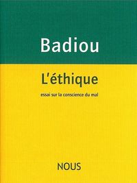 L' ETHIQUE - ESSAI SUR LA CONSCIENCE DU MAL