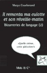 Il remonta ma culotte et son réveille-matin