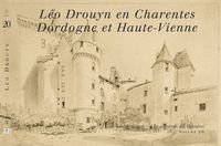 Leo drouyn en charentes, dordogne et haute-vienne (vol 20)