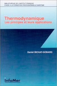 Thermodynamique principes et applications