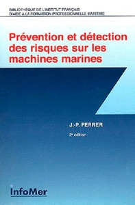 Prévention et Détection des Risques sur les machines marines