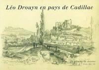 Leo drouyn en pays de cadillac tome xi