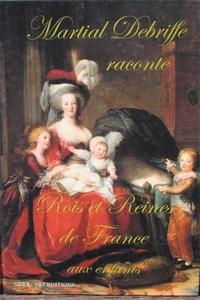 ROIS ET REINES DE FRANCE