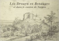 LEO DROUYN EN BENAUGES ET DANS LE CANTON DE TARGON