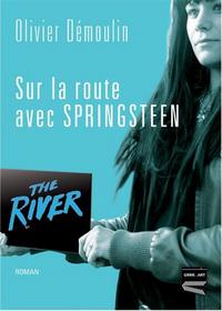 Sur la route avec Springsteen