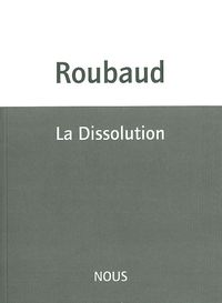La Dissolution