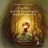 L'arbre qui ne tenait pas ses promesses