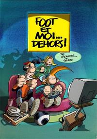 Foot et moi dehors !