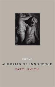 Patti Smith Poems Auguries of Innocence /anglais