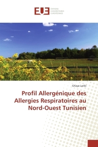 Profil Allergenique des Allergies Respiratoires au Nord-Ouest Tunisien