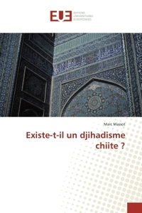 Existe-T-Il Un Djihadisme Chiite ?